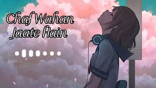 Chal Wahan Jaate Hain Lofi song chal wahan jaate hain lofi remix song wahan jaate hain lofi mix song