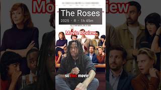 #therosesfilm #moviereview #movie #shorts #trendingshorts #youtubeshorts #moviecritic