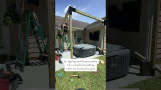 that time i built a whole pergola because I didnt want to wait.