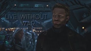 (Marvel) Steve Rogers || Live Without War
