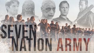 The Walking Dead | SEVEN NATION ARMY
