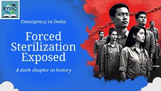 Emergency 1975 & Necropolitics Explained | Forced Sterilisation in India | Mbembe's Theory | KYSSC