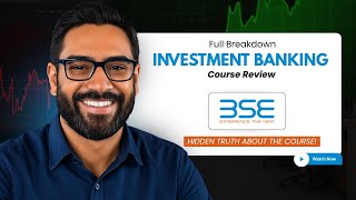 BSE Investment Banking Course Detailed Review #investmentbanking #financecourses