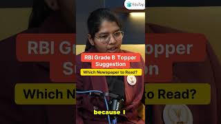 Which Newspaper to Read? I RBI Grade B Preparation Strategy | RBI Topper Interview | EduTap