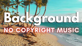 Happy Love No Copyright Background Music (Background Music Without Limitations)