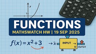 GCSE Functions Mathswatch HW Sep 2025