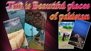 This is Beautiful places of pakistan | Beautiful Pakistan | part 2