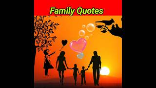 💥Best Family quotes| Family time ❤️ quotes |Inspiration family Quotes |#short #worldfamilyday