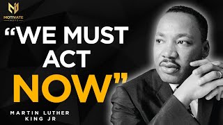 Enhance Your Life's Blueprint With Martin Luther King jr.