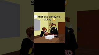 siblings 🙄 #roblox #funny #siblings #shorts