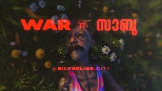 WAR vs SABU | SILVERLINE.CITY | Malayalam Teaser | 2077