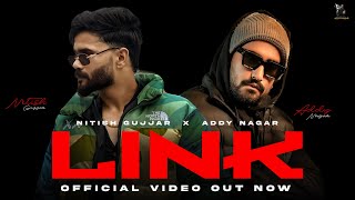 Link  - NITISH GUJJAR x ADDY NAGAR | OFFICIAL VIDEO | 👑