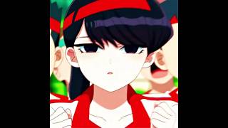 Komi 🌹#komisan #komisanwakomyushoudesu #morkzsq #swordsq #animeedit #anime #shorts #shortvideo