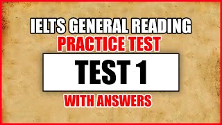 IELTS READING TEST | GENERAL MODULE | with ANSWERS !  15.11.2019
