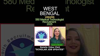 West Bengal Medical Technologist Recruitment 2025 |#viralshorts #shortsfeed #trendingshorts #shorts