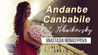 Anastasia Monasypova performs P.I. Tchaikovsky "Andante Cantabile" for cello and orchestra