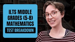 ILTS Middle Grades Math Exam (Field 202) | Full Study Guide & Test Prep