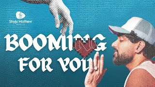 🎶 Booming For You - Shyju Mathew (Official Music Video)