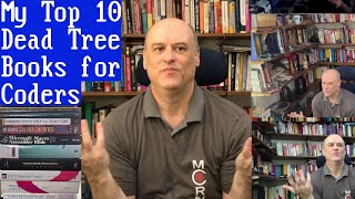 Top 10 Programming Books-Dead Tree Edition: Internet of Bugs Book Club + I prove(?) I'm not AI!!