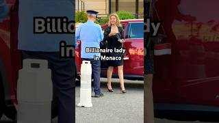 🇲🇨Billionaire lady #monaco #billionaire #luxurylifestyle #style