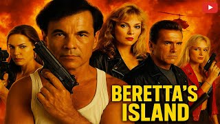 BERRETTA'S ISLAND | New Action Movie 2025 | Full Movie | 4K Ultra #actionmovies