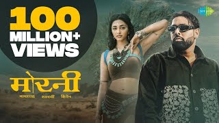 Morni – Official Music Video | Badshah x Sharvi Yadav | Hiten | Latest Song 2025