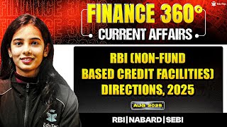 Current Affairs For RBI Grade B 2025 Preparation | Banking Finance Current Affairs & RBI Circulars