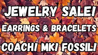 COACH! FOSSIL! MICHAEL KORS! 🤑 EARRING & BRACELET JEWELRY SALE #JEWELRYSALE #JEWELRYJAR #JEWELRYHAUL