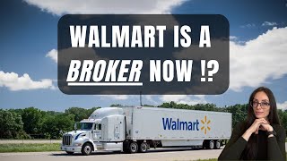 Walmart Is a BROKER Now: What It Means For Carriers