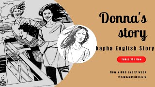 Learning English Through Story, level 1👍DONNA'S STORY