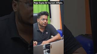 Raja Gupta Sir Current Affairs On Unacademy#rajaguptasir #wifistudy #unacademy #viral #shorts