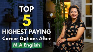 Top 5 Jobs After MA English| Most In-Demand Jobs | Earn Over 12 Lac per year