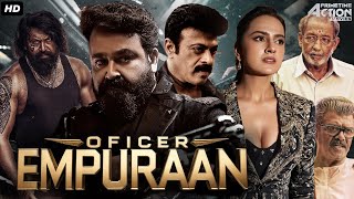 Officer Empuraan Hindi Dubbed Full Movie | Action Blockbuster Movie | Mohanlal, Shraddha Srinath