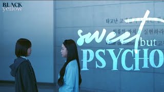 Sweet but Psycho • bitch x rich fmv