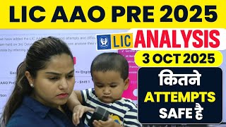 LIC AAO Pre 2025 1st Shift Analysis | LIC AAO Pre Exam Analysis 2025 | LIC AAO Pre Good Attempt