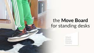 Move Board - Inspire A Healthy Work/Life Balance