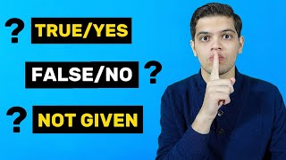 Secret to Get all True/False/Not Given Questions Correct || IELTS Reading Band 9