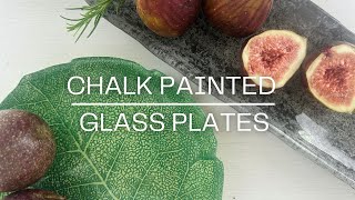 Stunning Chalk Painted Glass Plates: an EASY DIY For Gorgeous Decor