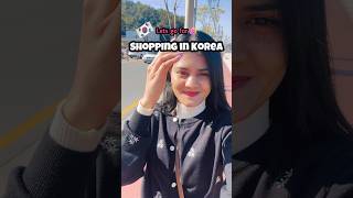 🇰🇷Shopping in Korea🛍️🇰🇷 #lifeinkorea #shoppinginkorea #studyinkorea