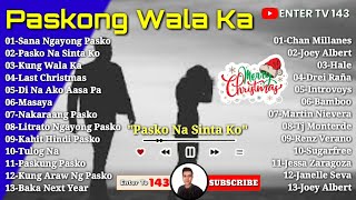 Malungkot Na Awiting Pamasko Playlist | enter Tv 143 |@polyeastrecords