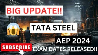 TATA Steel AEP 2024 | Aspiring Engineers Program | TATA Steel written Test Dates