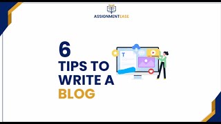 How to Write Blogs For Beginners? | 6 Effective Blog Writing Tips (2021) | Assignment help