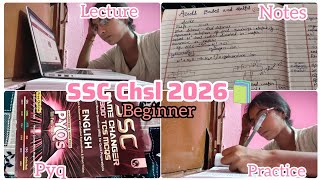 SSC CGL/CHSL 2026 as a Beginner 📚| Study Routine📈 #sscaspirant 
