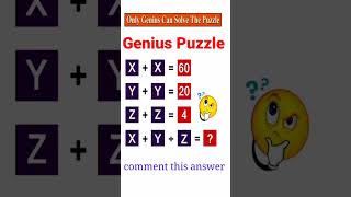 Genius Puzzle | hard puzzle #shorts #maths #math #mathinlife #mathsinlife #mathriddle #viral #new