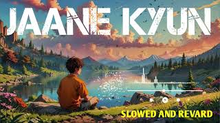 Jaane Kyun (Lyrics) | Tanveer Evan | @TanveerEvan | Broken | Lyrics Video