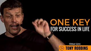 Tony Robbins: One Key For Success In Life ( Tony Robbins Motivation )