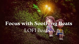 Lofi Music for Study: Enhance Relaxation and Focus with Soothing Beats