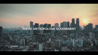 東京都職員紹介ムービー「We're dreaming in TOKYO」（Full Ver.)