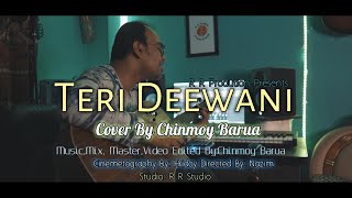 Teri Deewani -  Chinmoy Barua | Kailash Kher | Cover