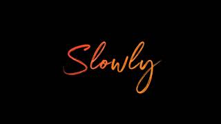 Alee Benjamin - Let Me Down Slowly 🔥Whatsapp Status 🖤Black Screen Status ♐SA LYRICS 2L
